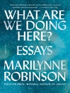Cover image for What Are We Doing Here?